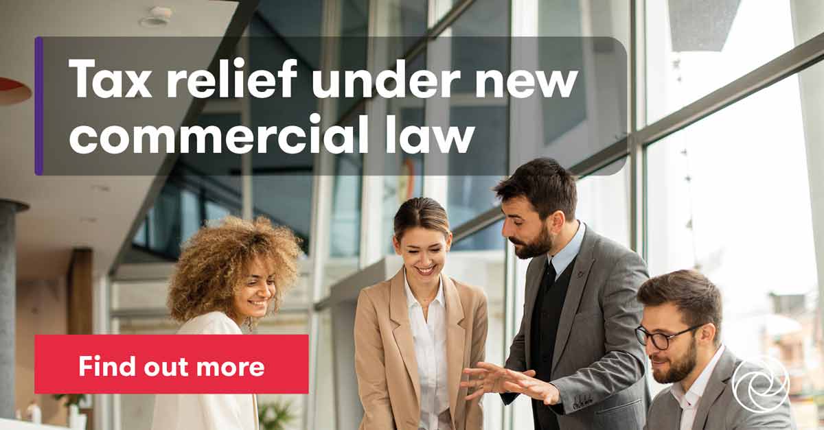 Grant Thornton Tax relief under new commercial law